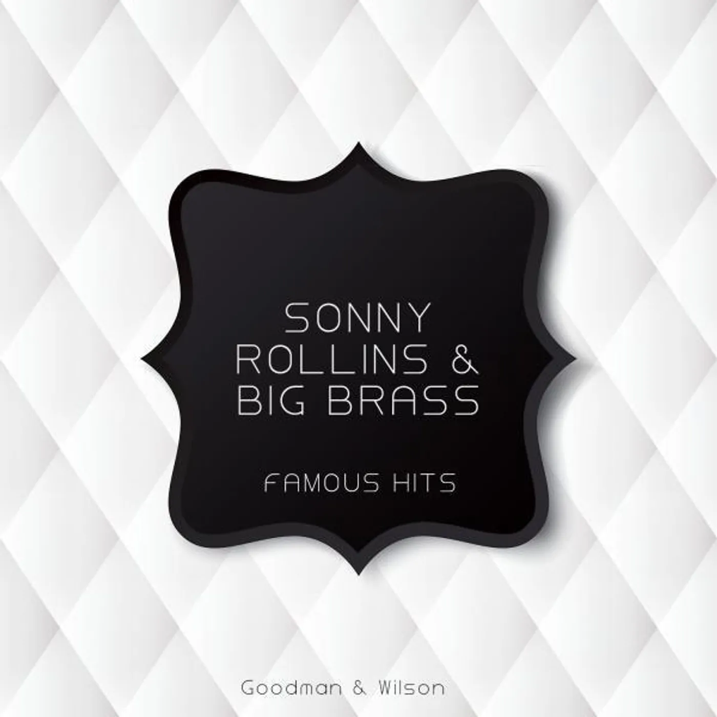 Sonny Rollins & The Big Brass Brand Page