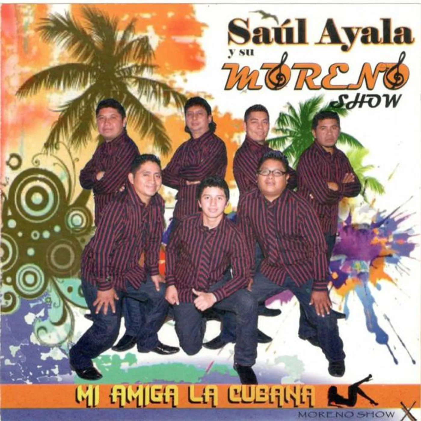 Saul Ayala Y Su Moreno Show