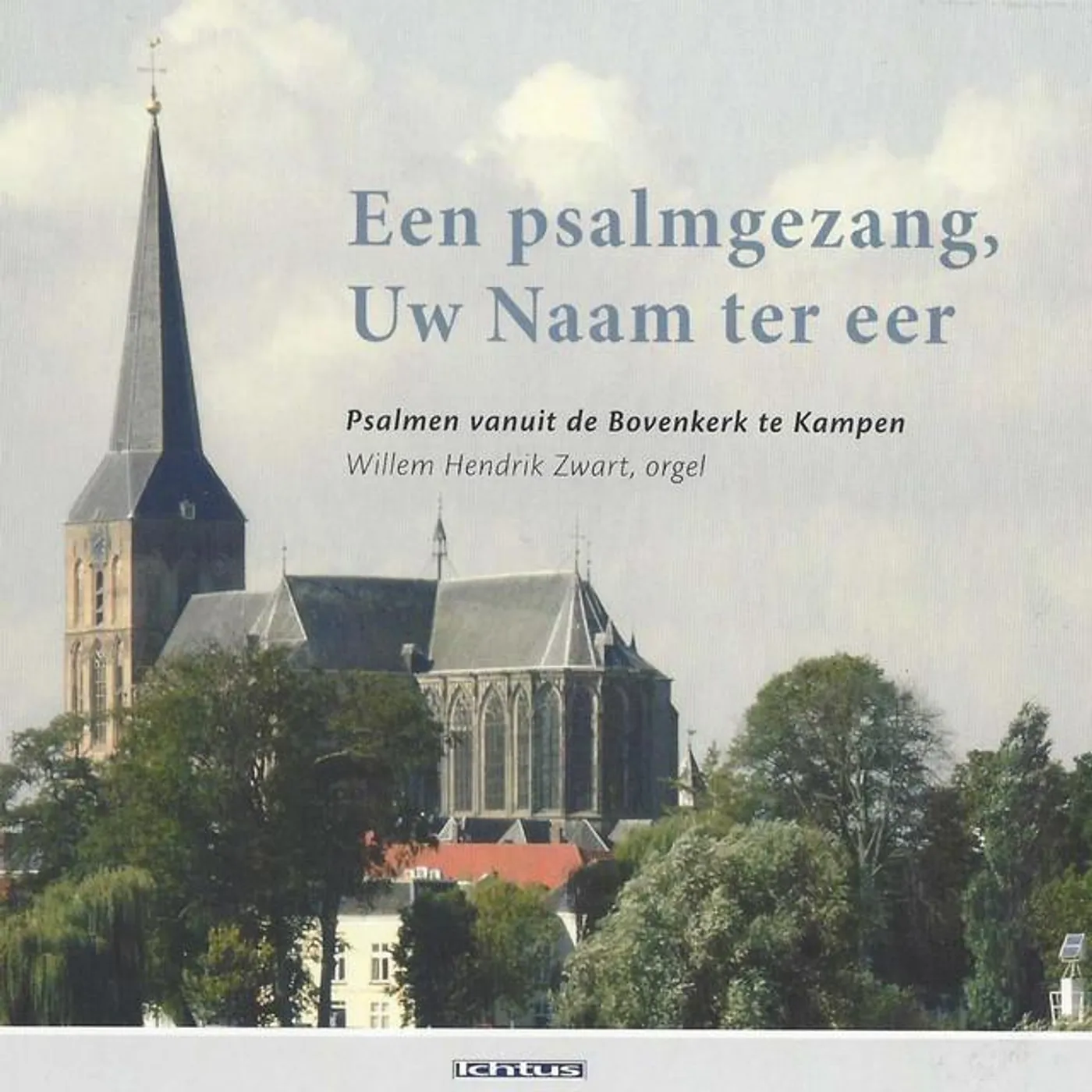 Samenzangkoor Bovenkerk Kampen