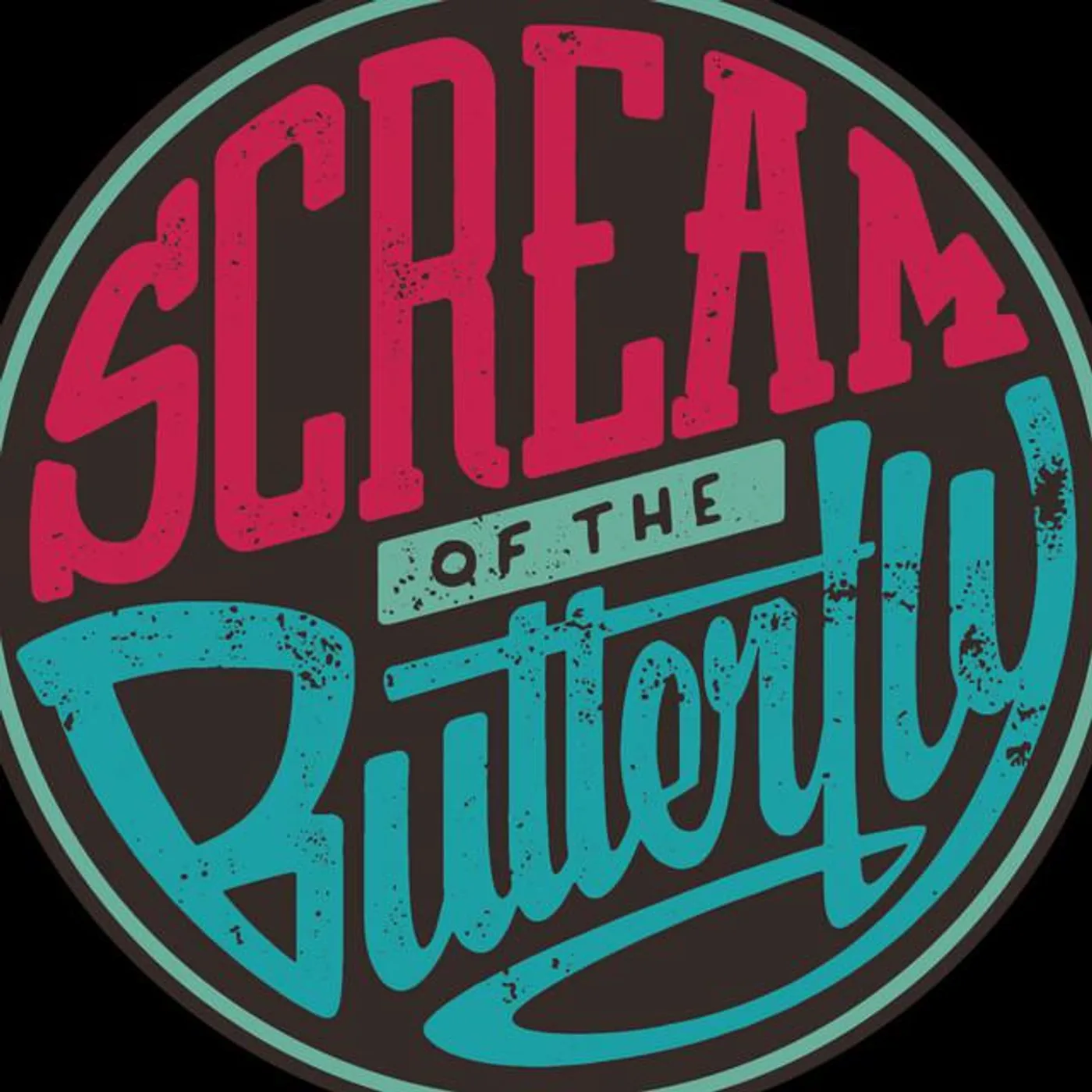 Scream Of The Butterfly