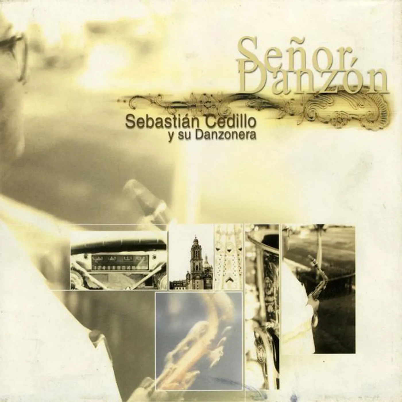 Sebastián Cedillo y Su Danzonera