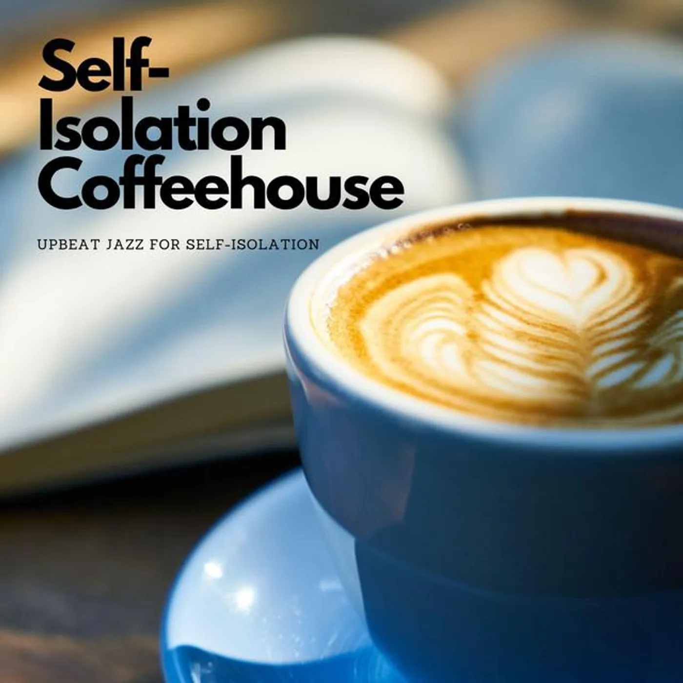 Self-Isolation Coffeehouse