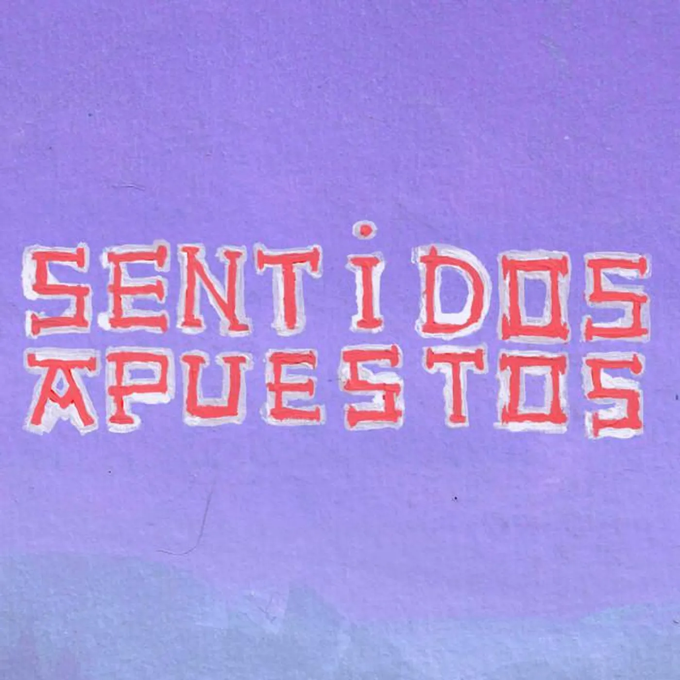 Sentidos Apuestos