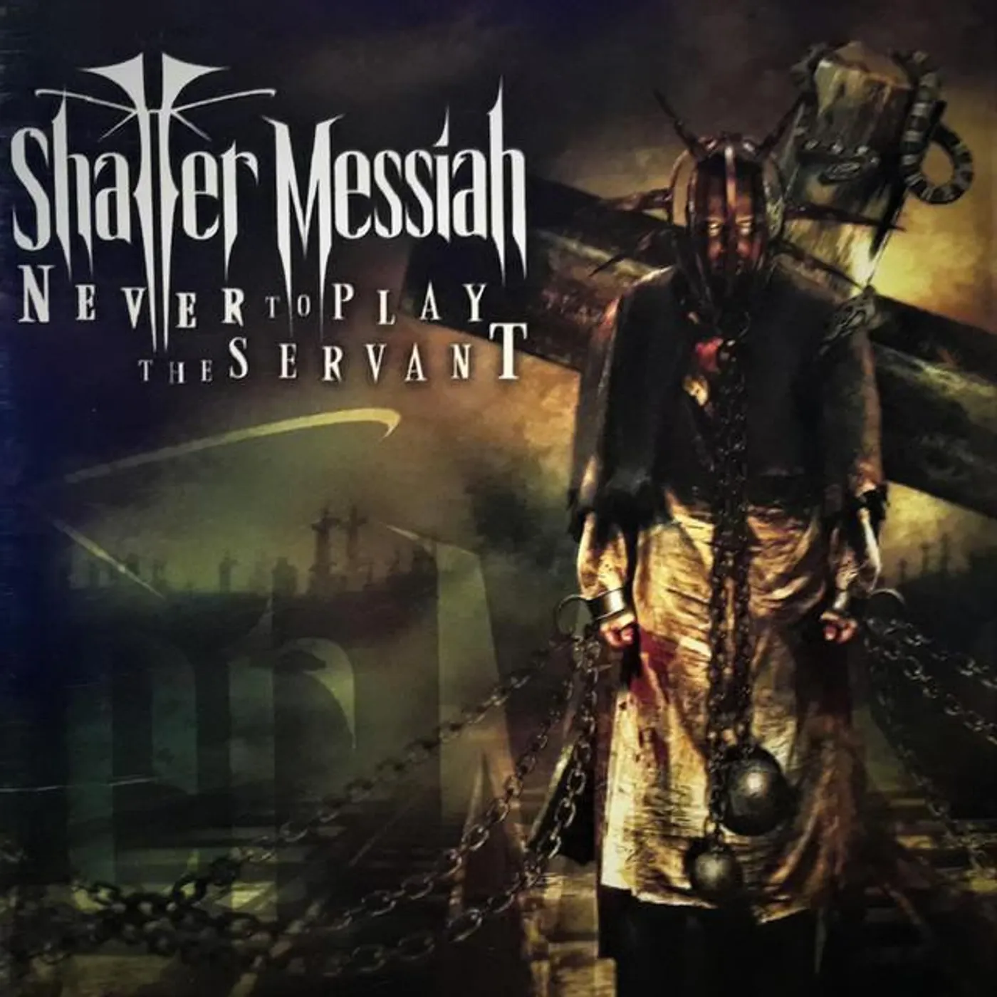 Shatter Messiah