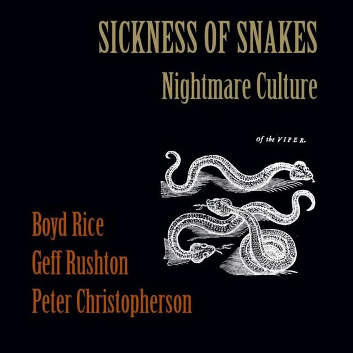 Sickness of Snakes