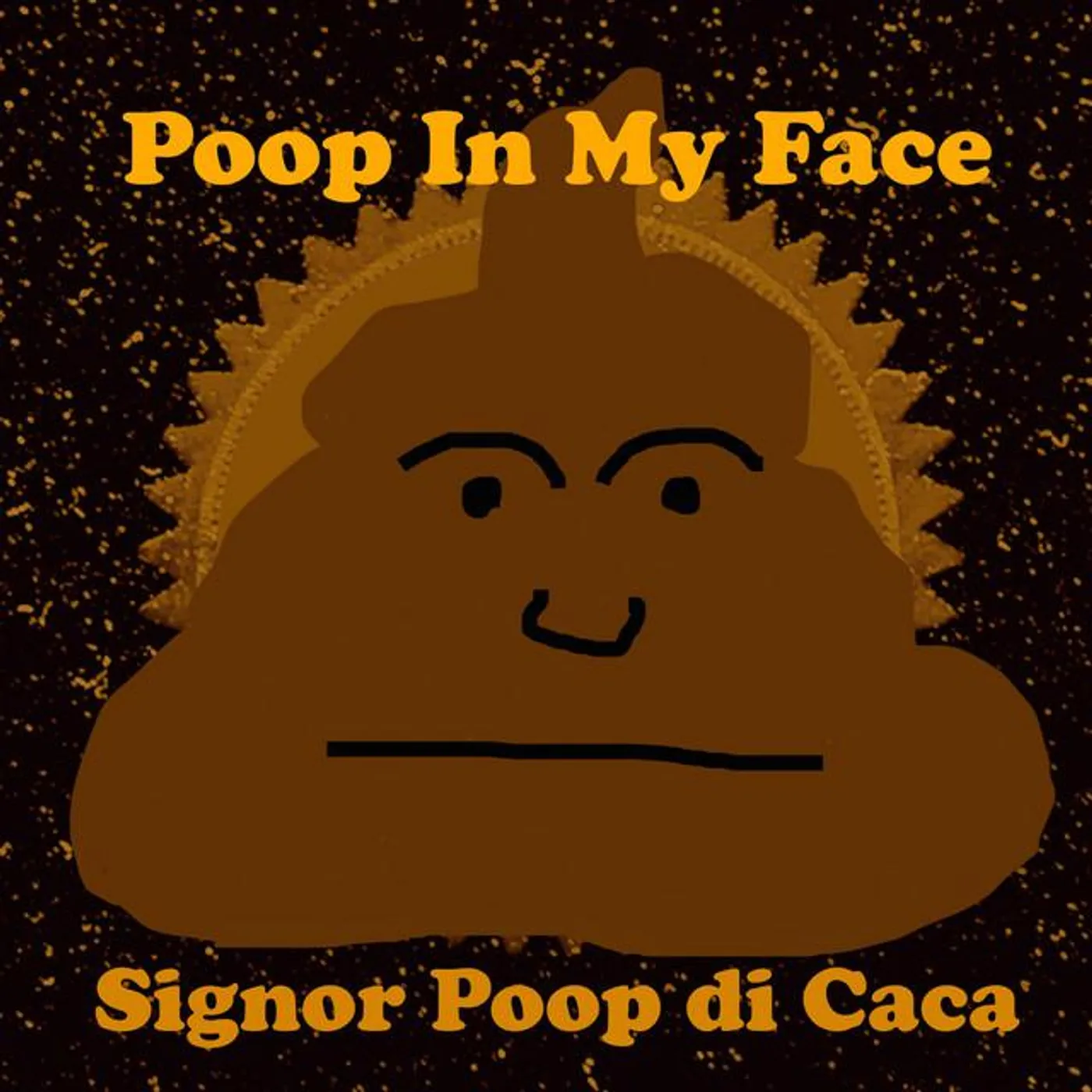Signor Poop Di Caca