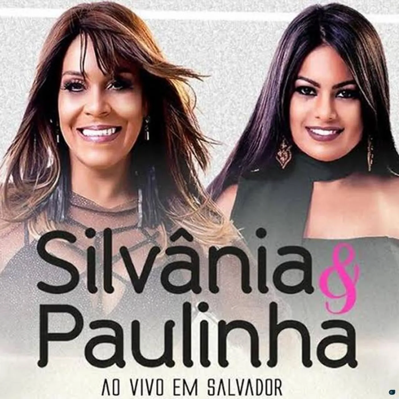 Silvânia e Paulinha