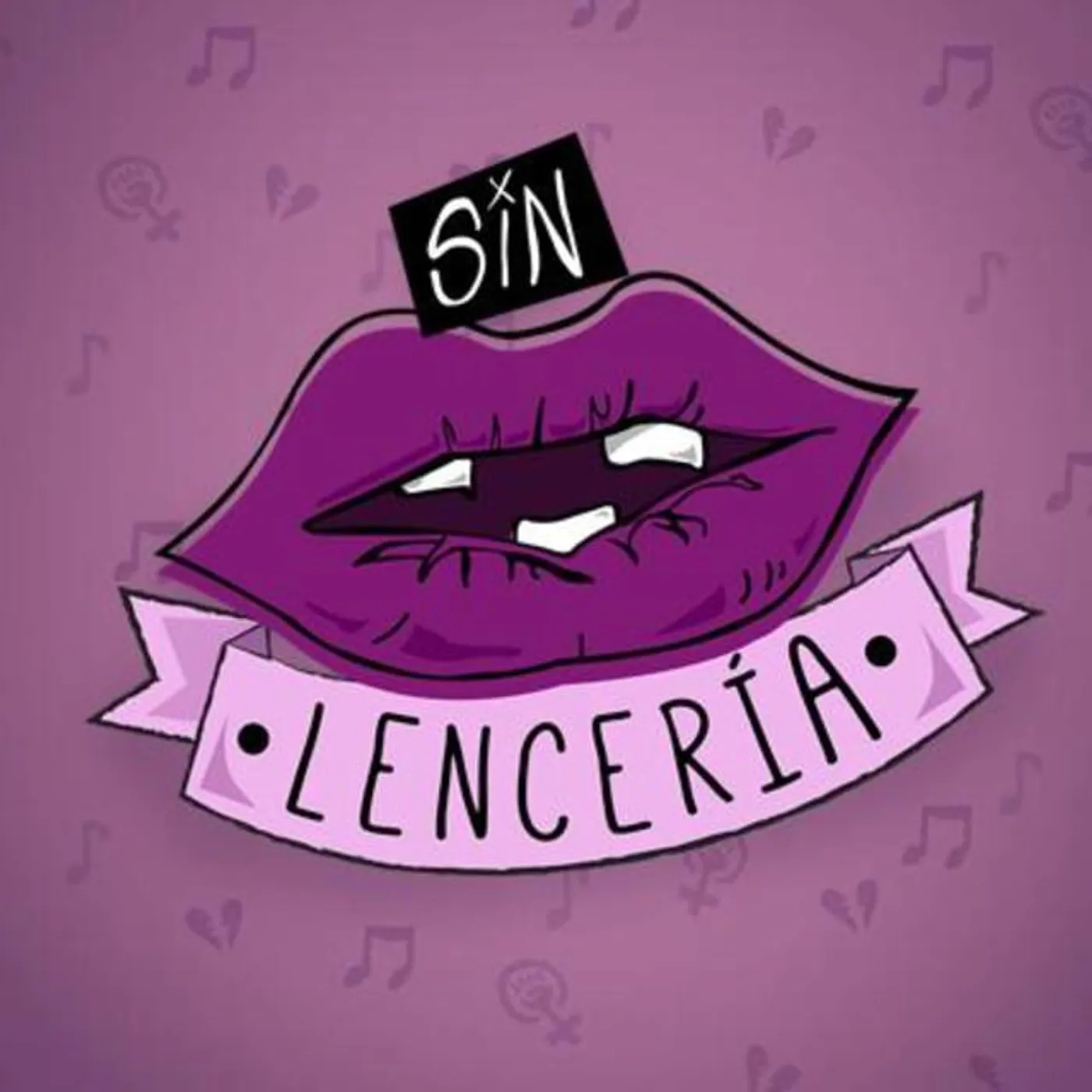 Sin Lenceria