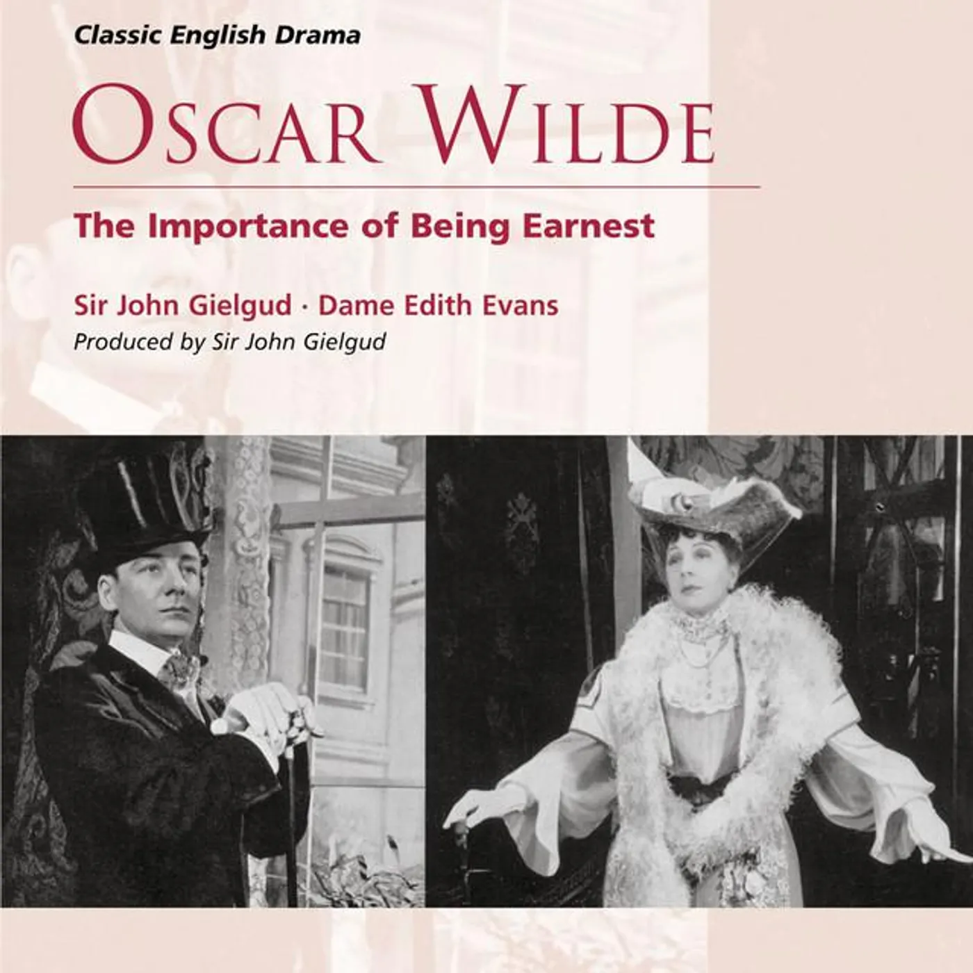 Sir John Gielgud/Dame Edith Evans