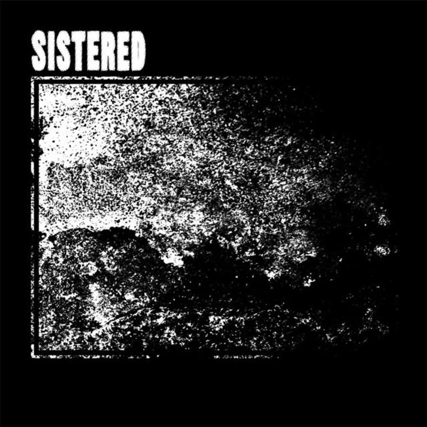 Sistered
