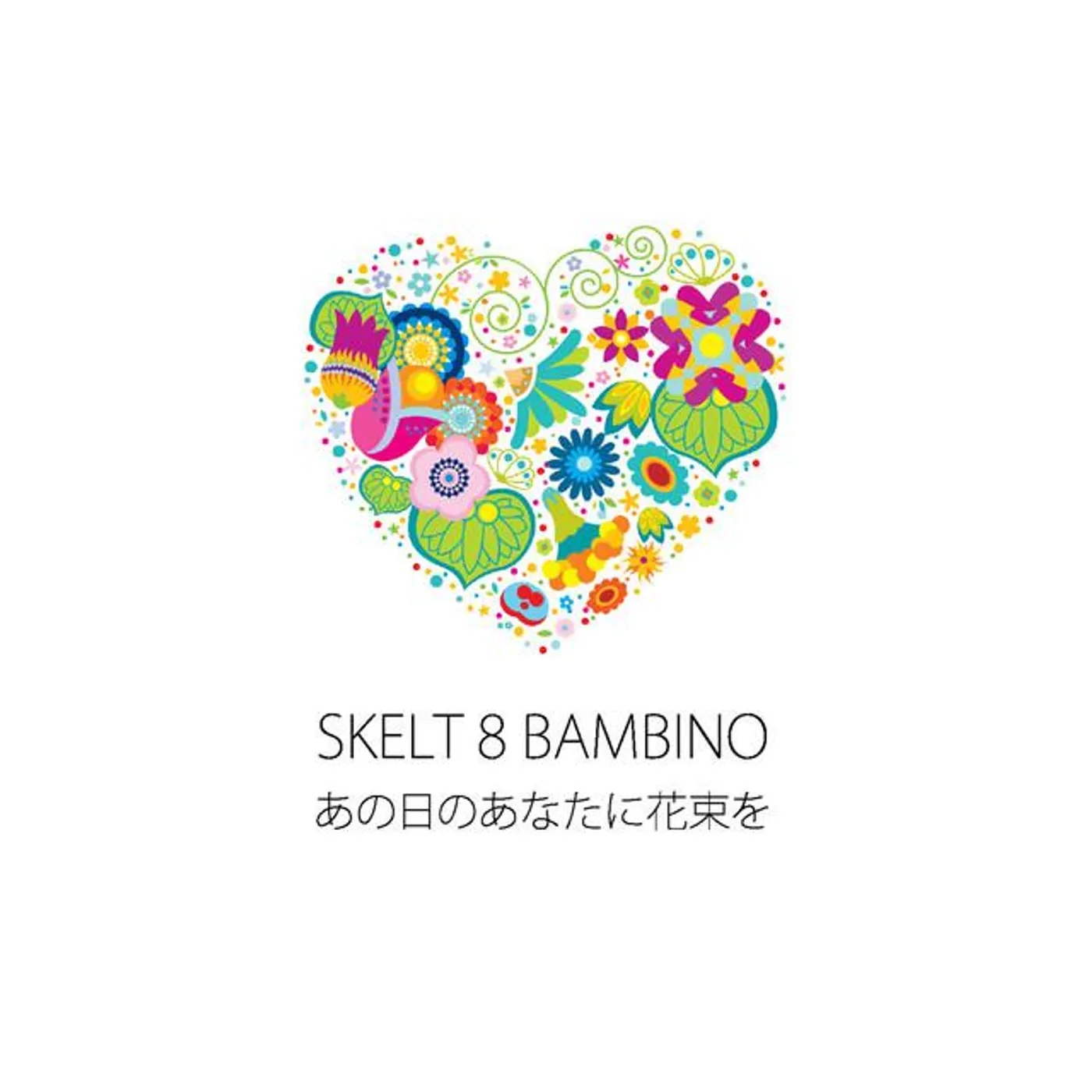 Skelt 8 Bambino