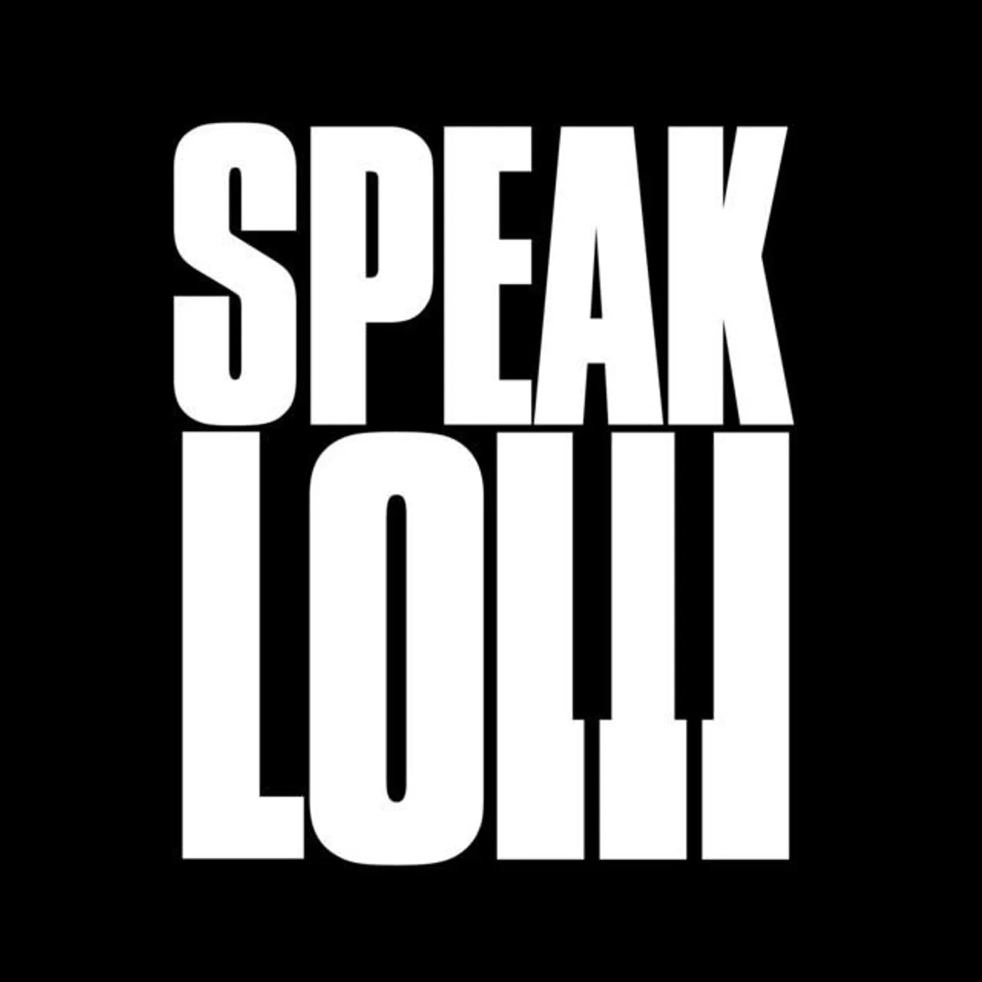 SpeakLOW
