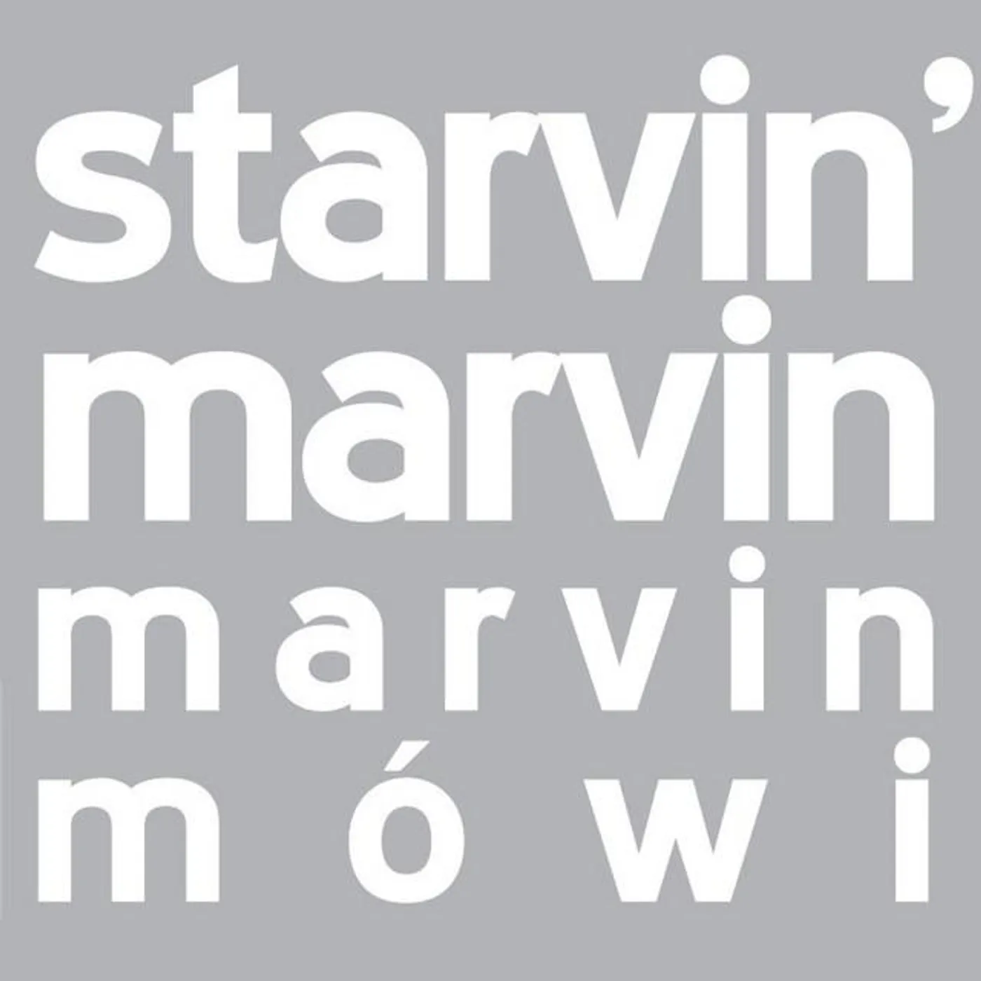 Starvin' Marvin