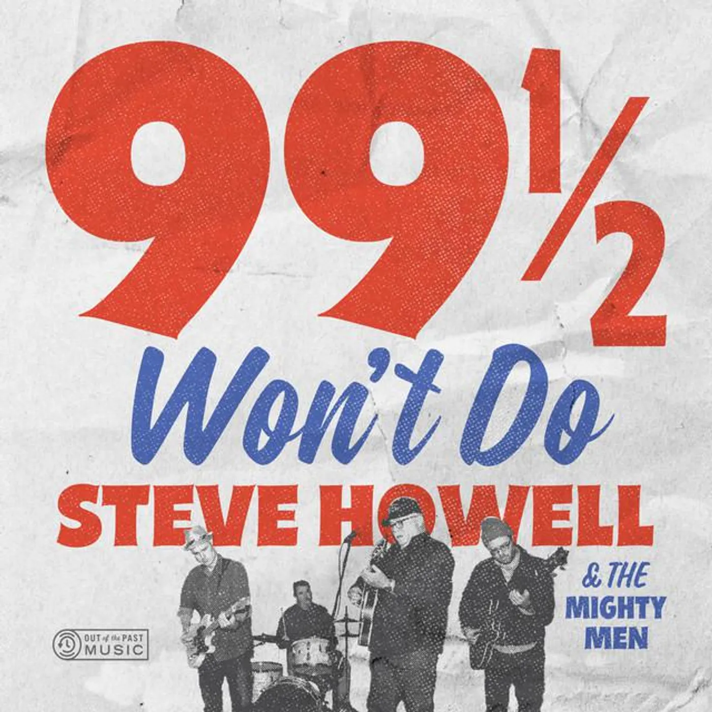 Steve Howell & The Mighty Men