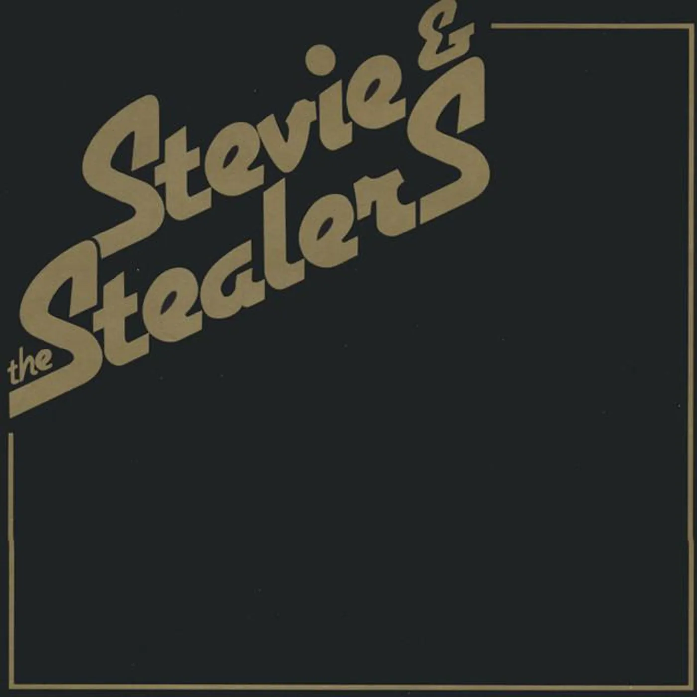 Stevie & the Stealers