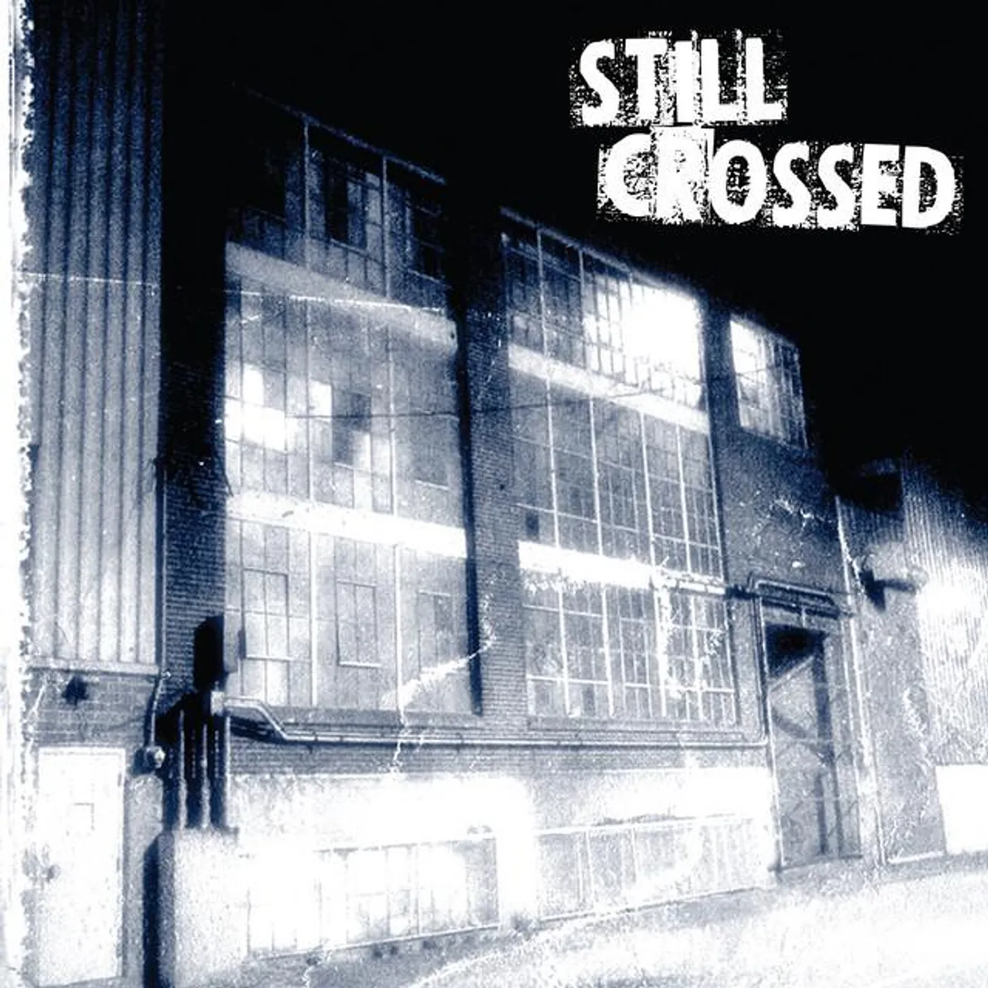 Still Crossed
