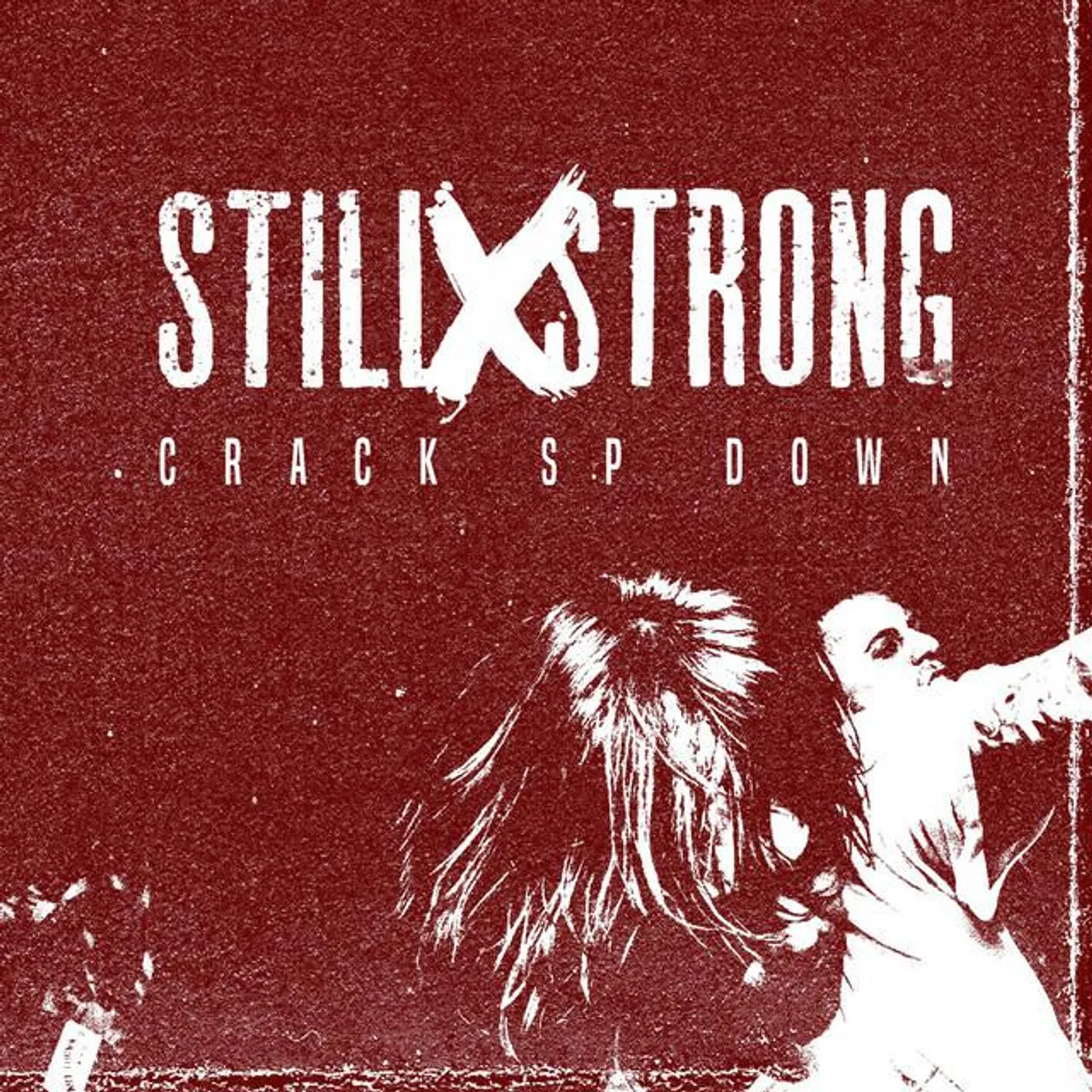 Still X Strong