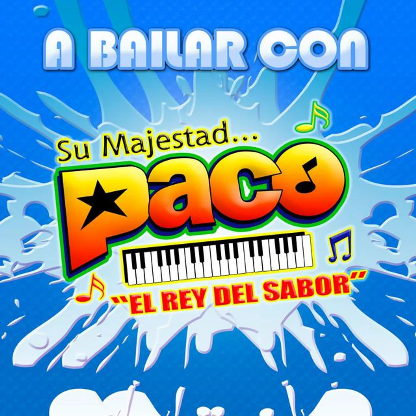 Su majestad paco el rey del sabor