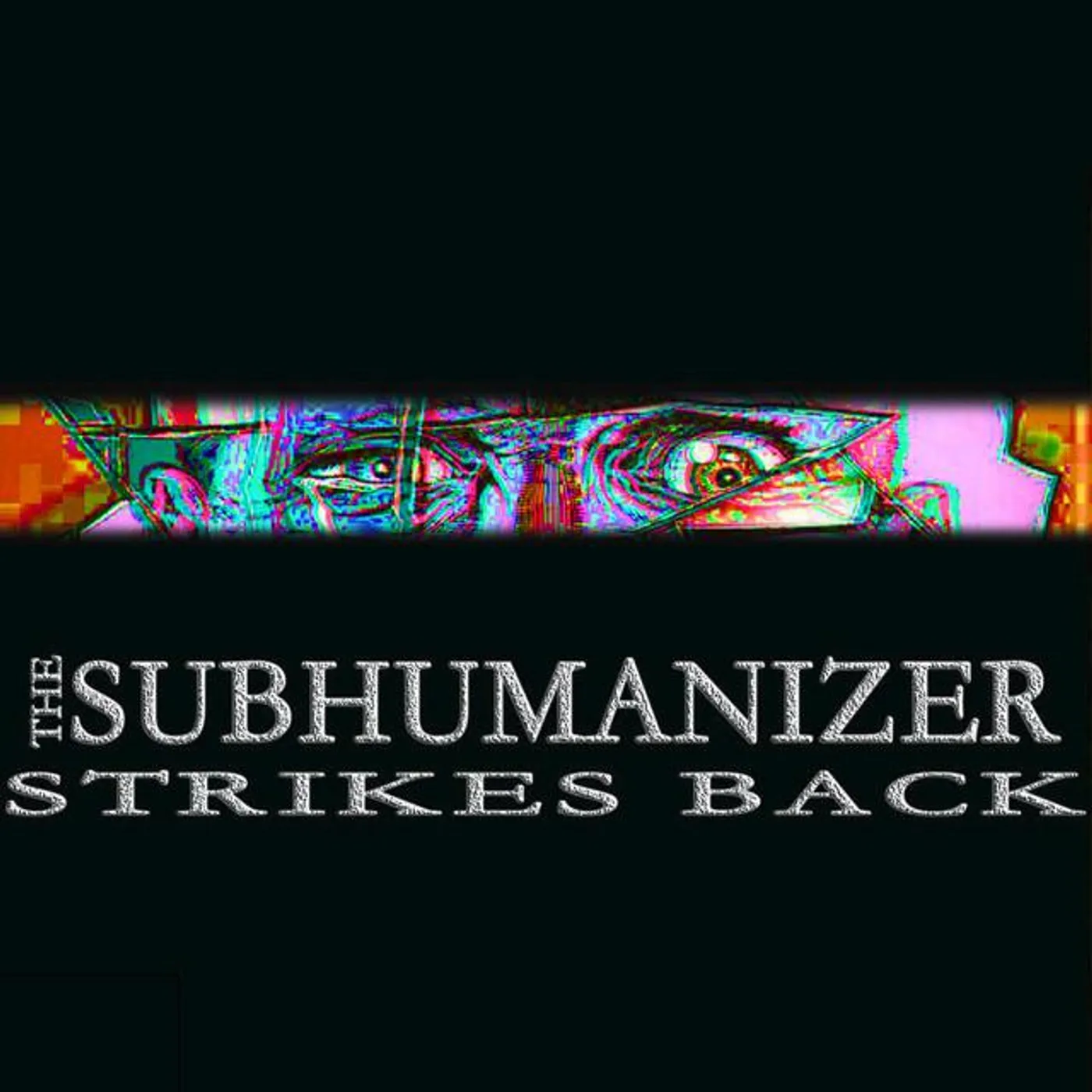 SUBHUMANIZER