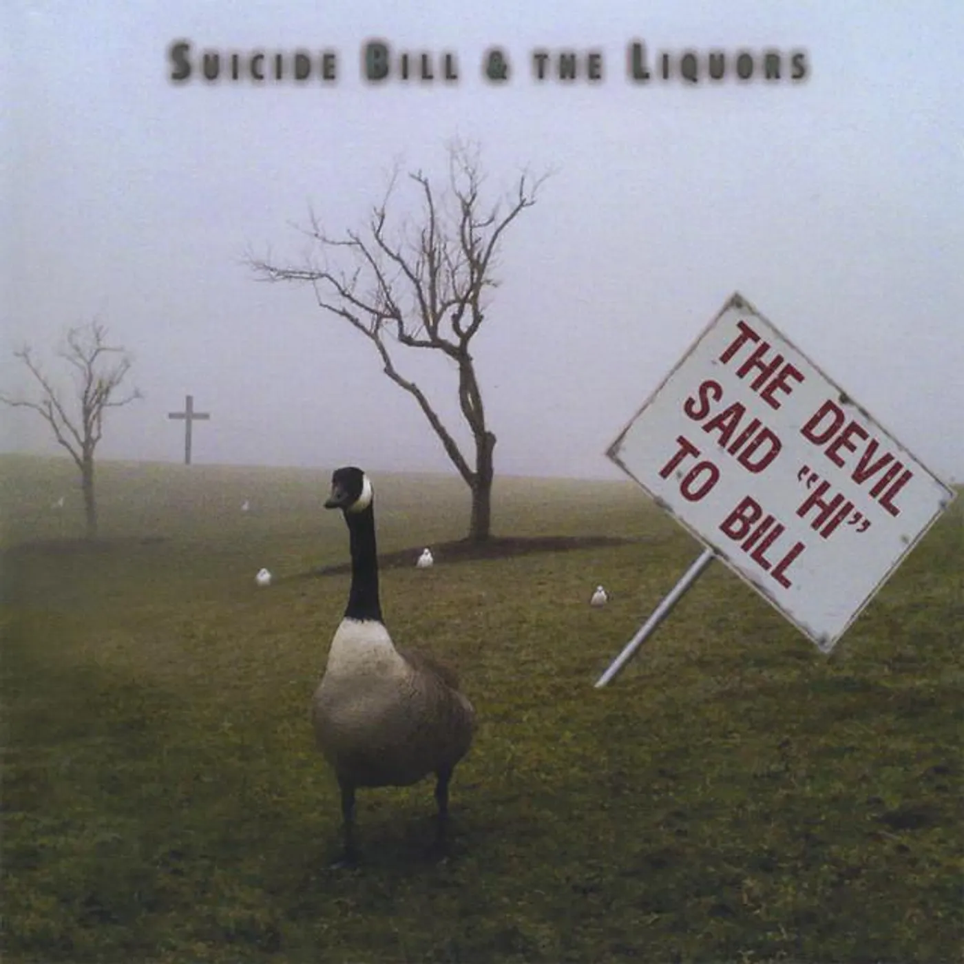 Suicide Bill & The Liquors