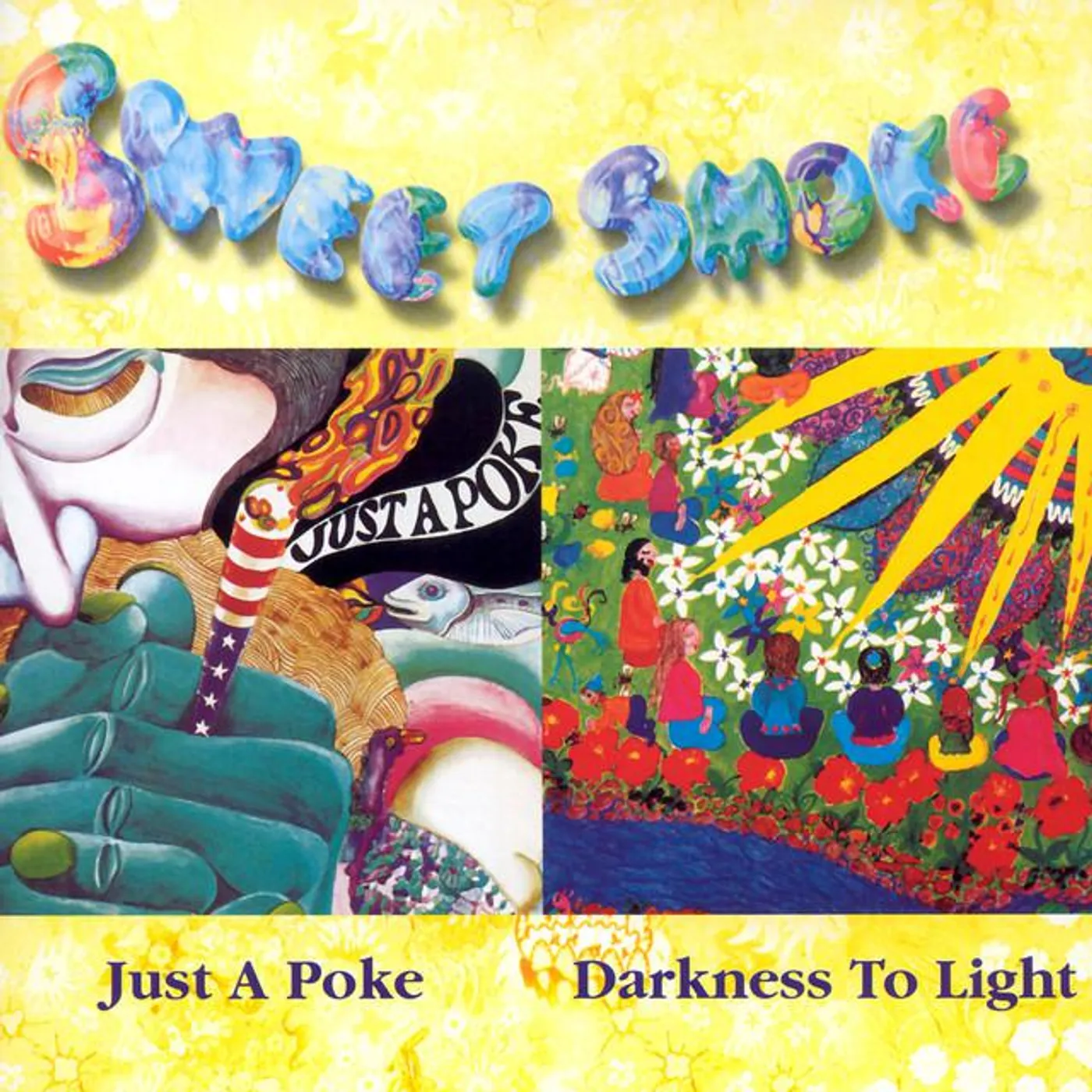 Sweet Smoke