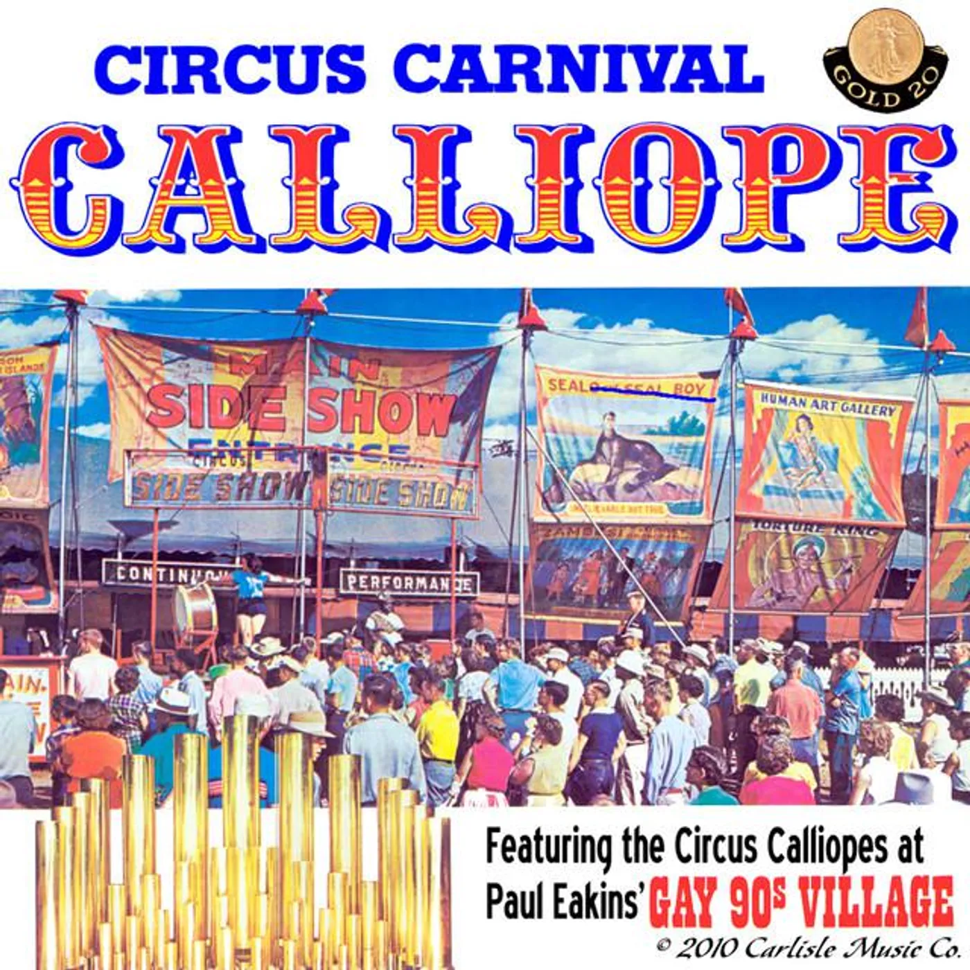 Paul Eakins' World Famous Calliopes