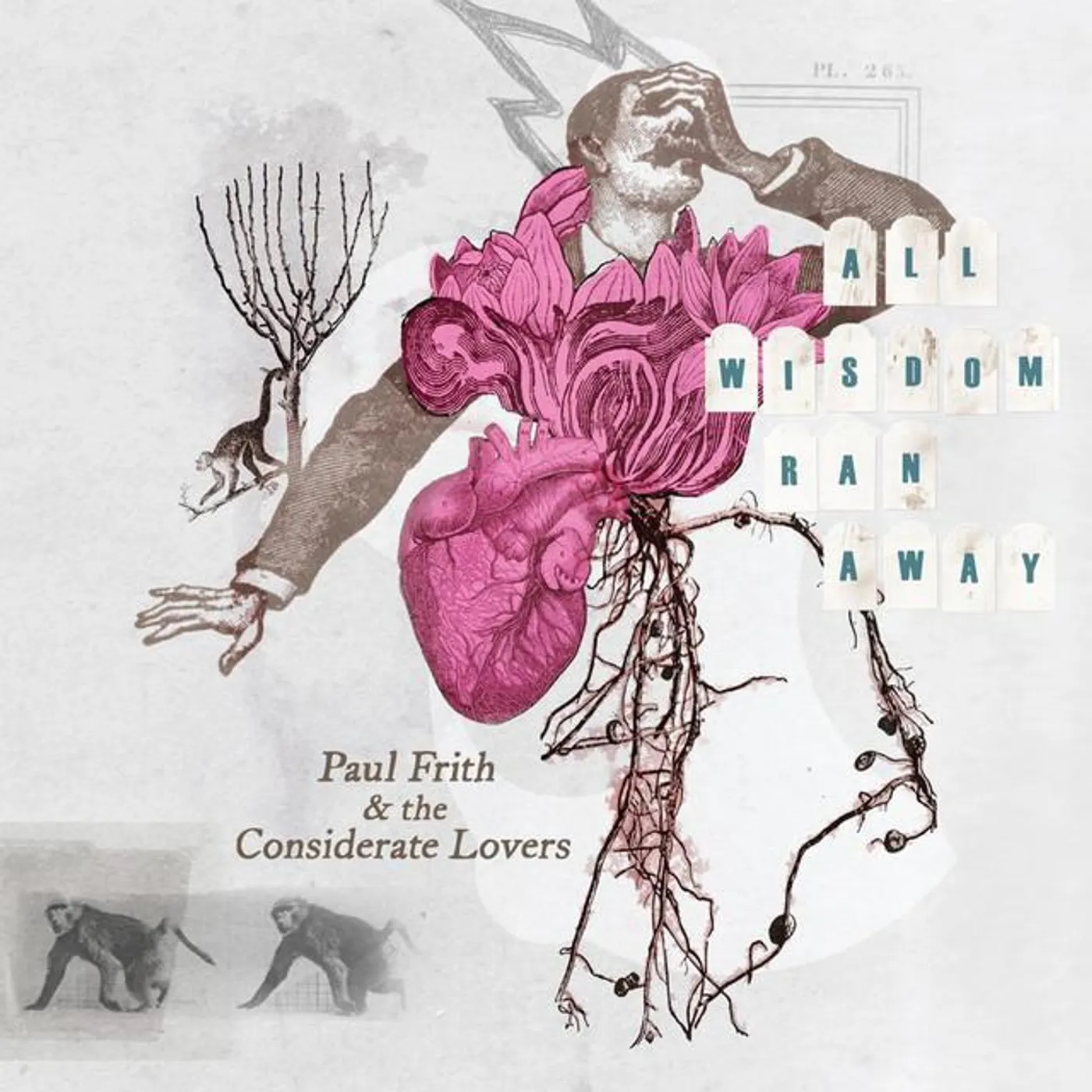 Paul Frith & The Considerate Lovers