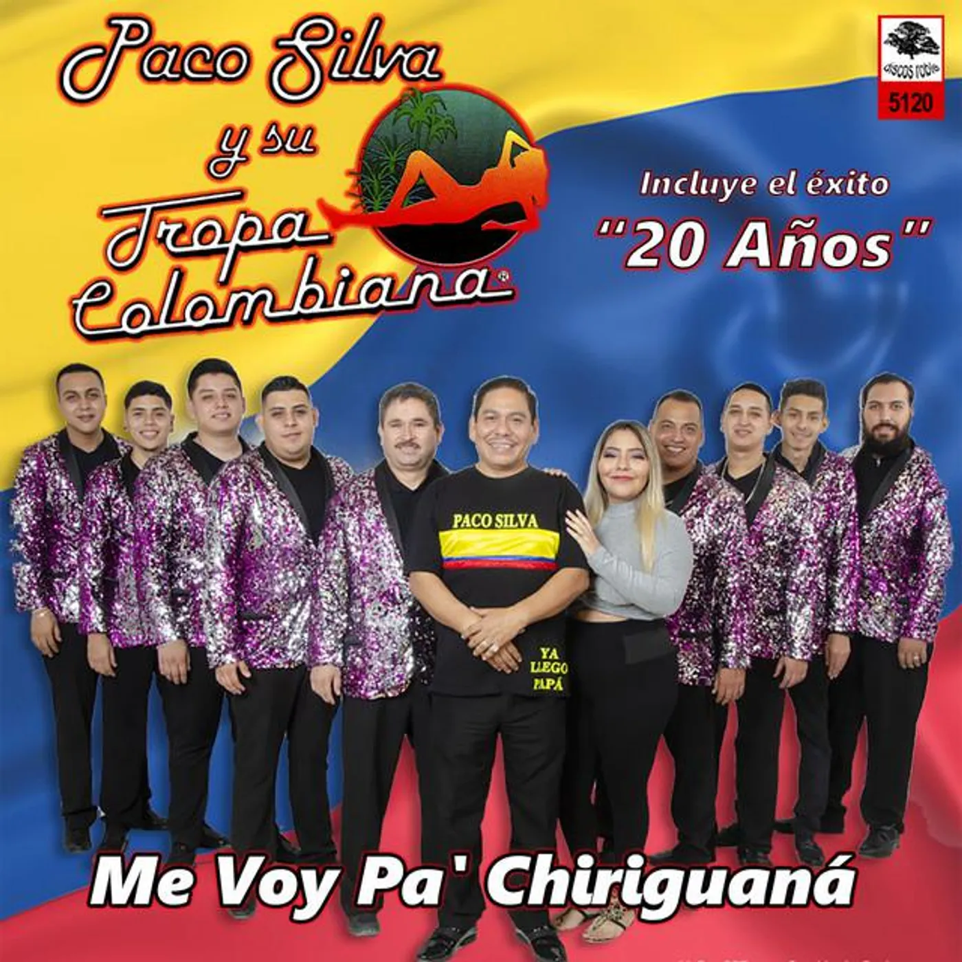 Paco Silva y su Tropa Colombiana