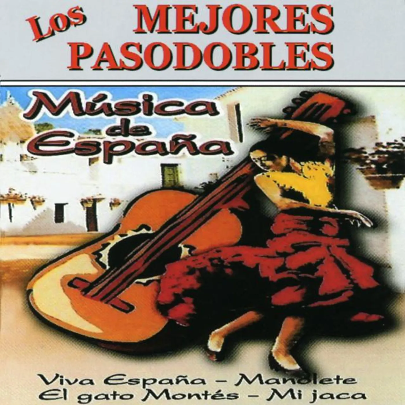 Pasodobles de España