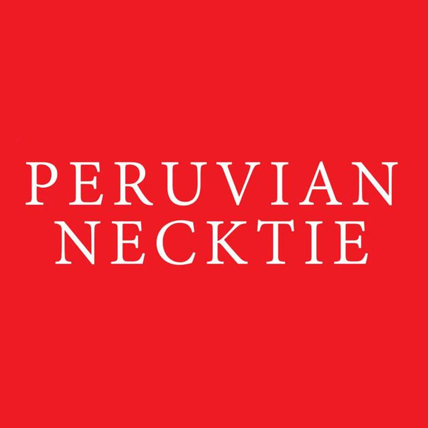 Peruvian Necktie Brand Page