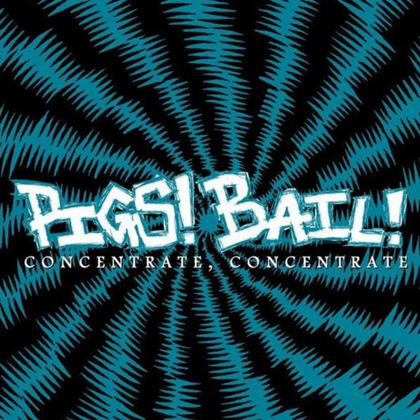 Pigs! Bail!