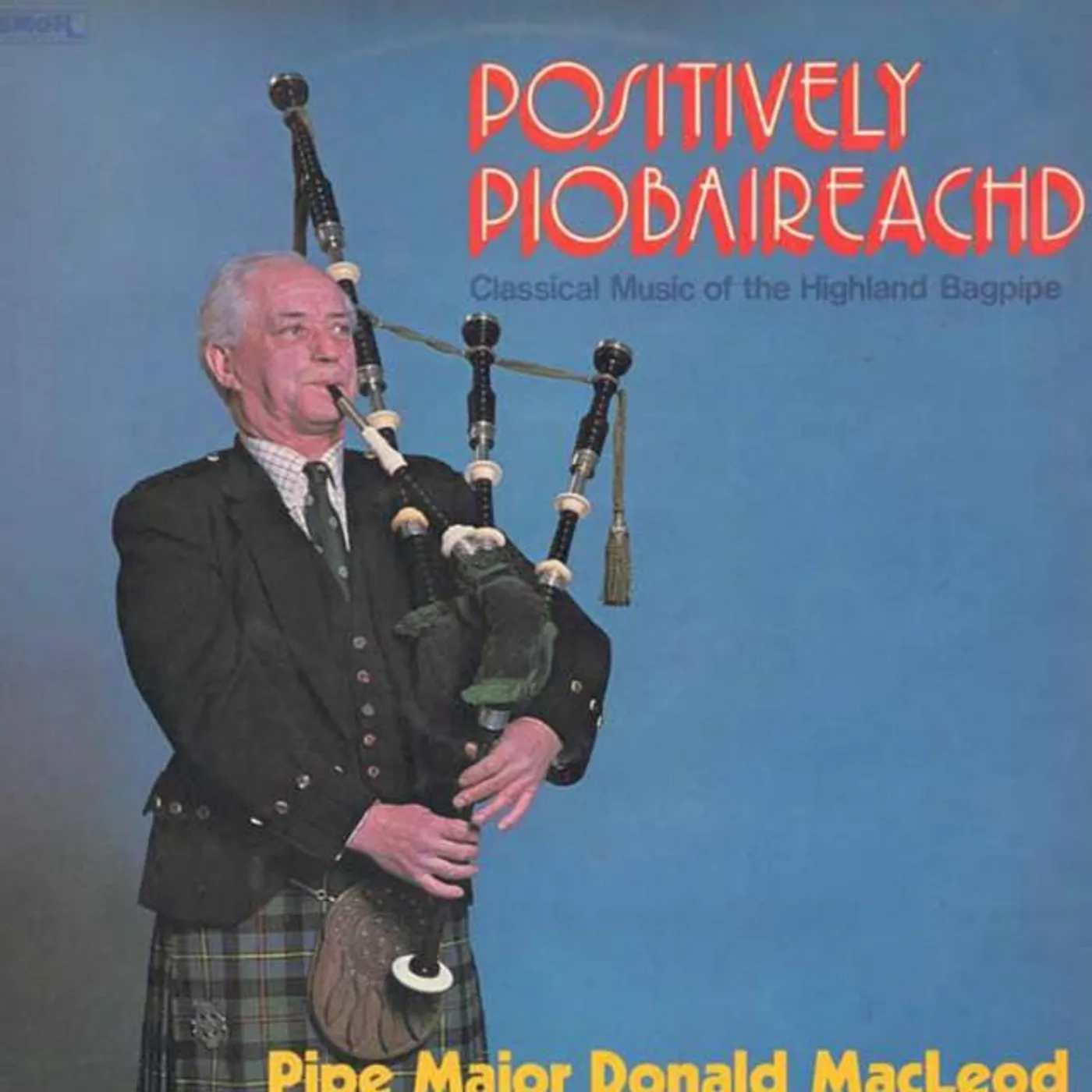 Pipe Major Donald MacLeod Brand Page