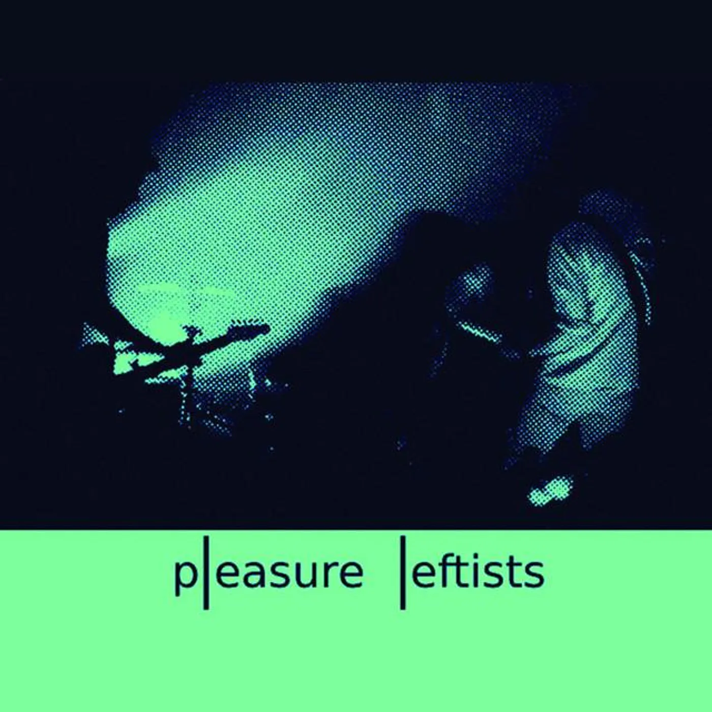 Pleasure Leftists