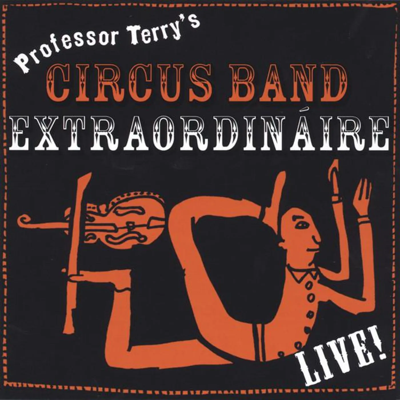Professor Terry's Circus Band Extraordináire Brand Page
