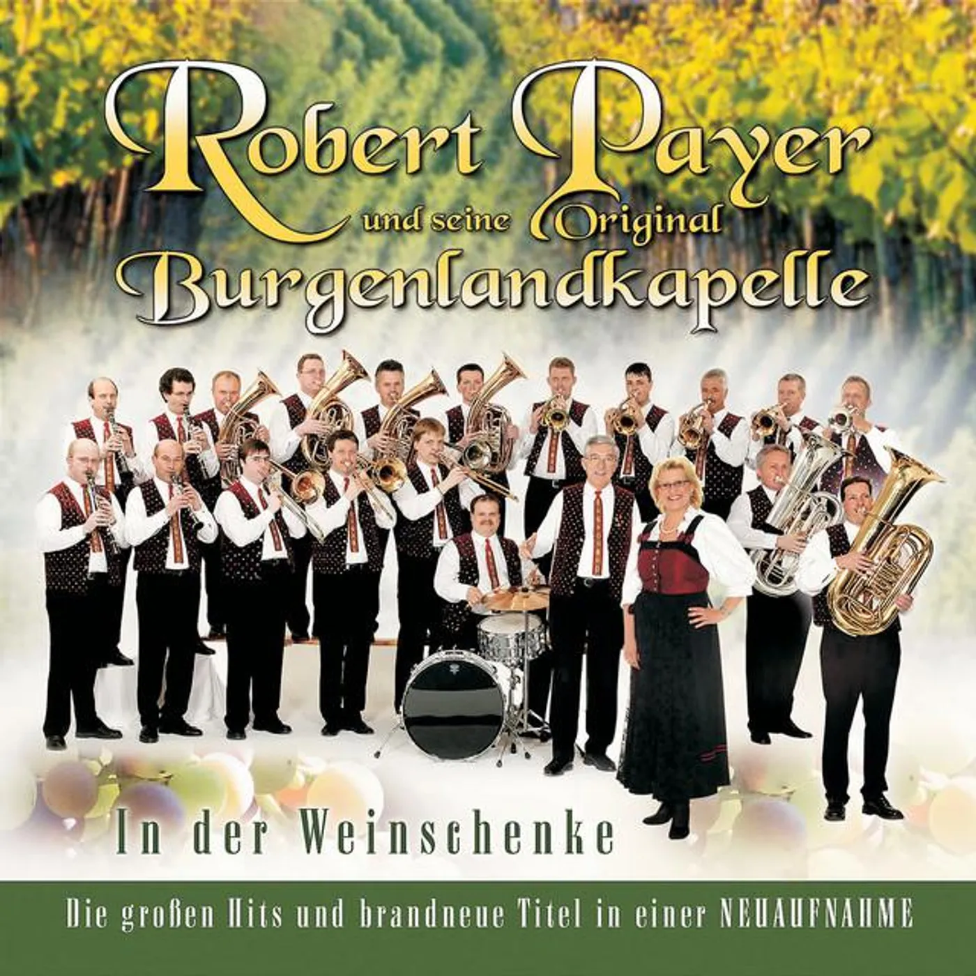 Robert Payer Und Seine Original Burgenlandkapelle