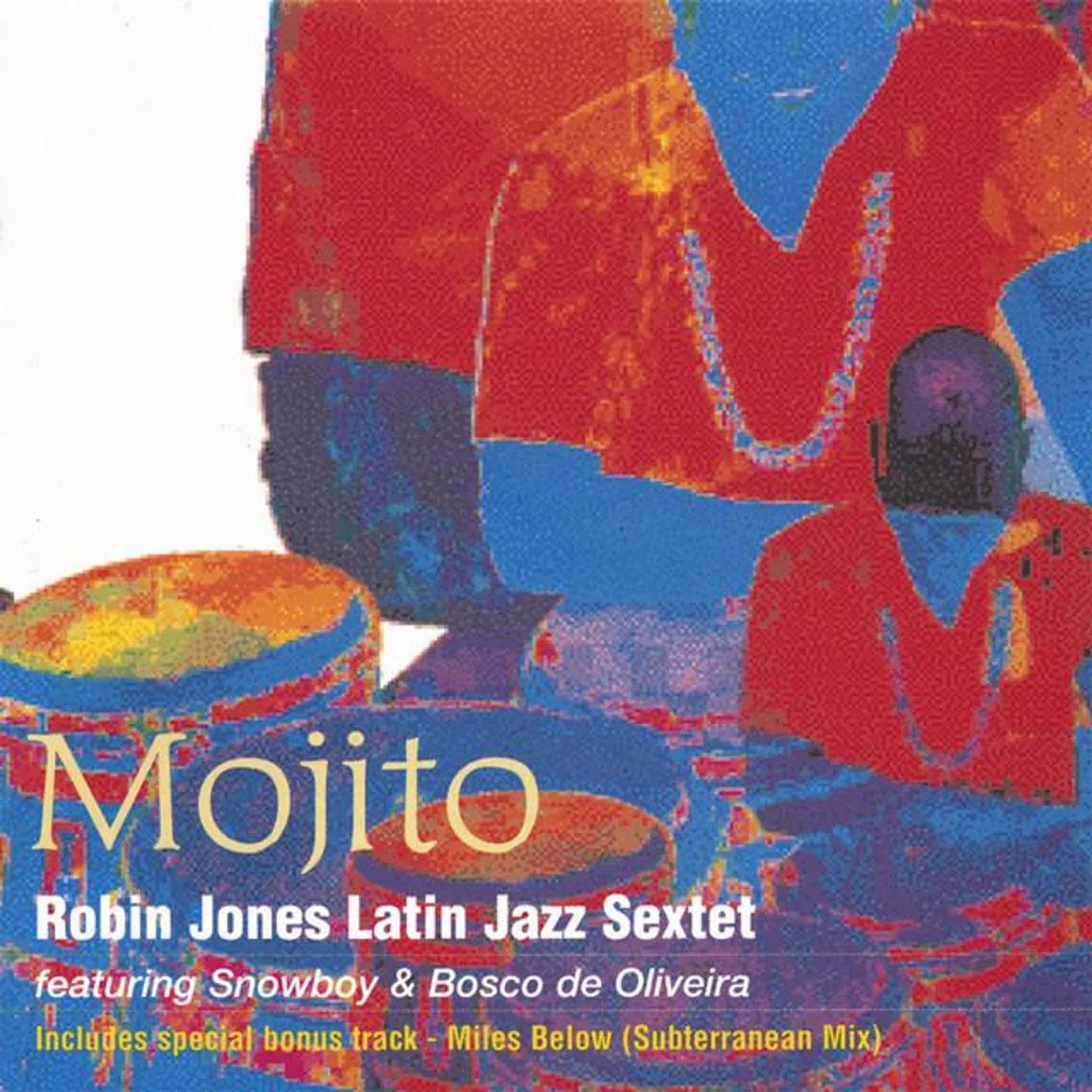 Robin Jones Latin Jazz Sextet
