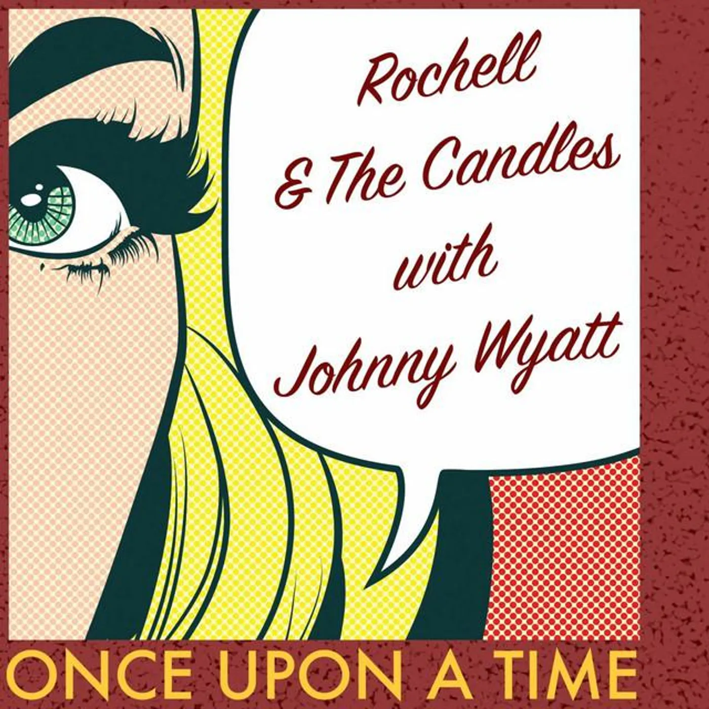Rochell & The Candles & Johnny Wyatt Brand Page