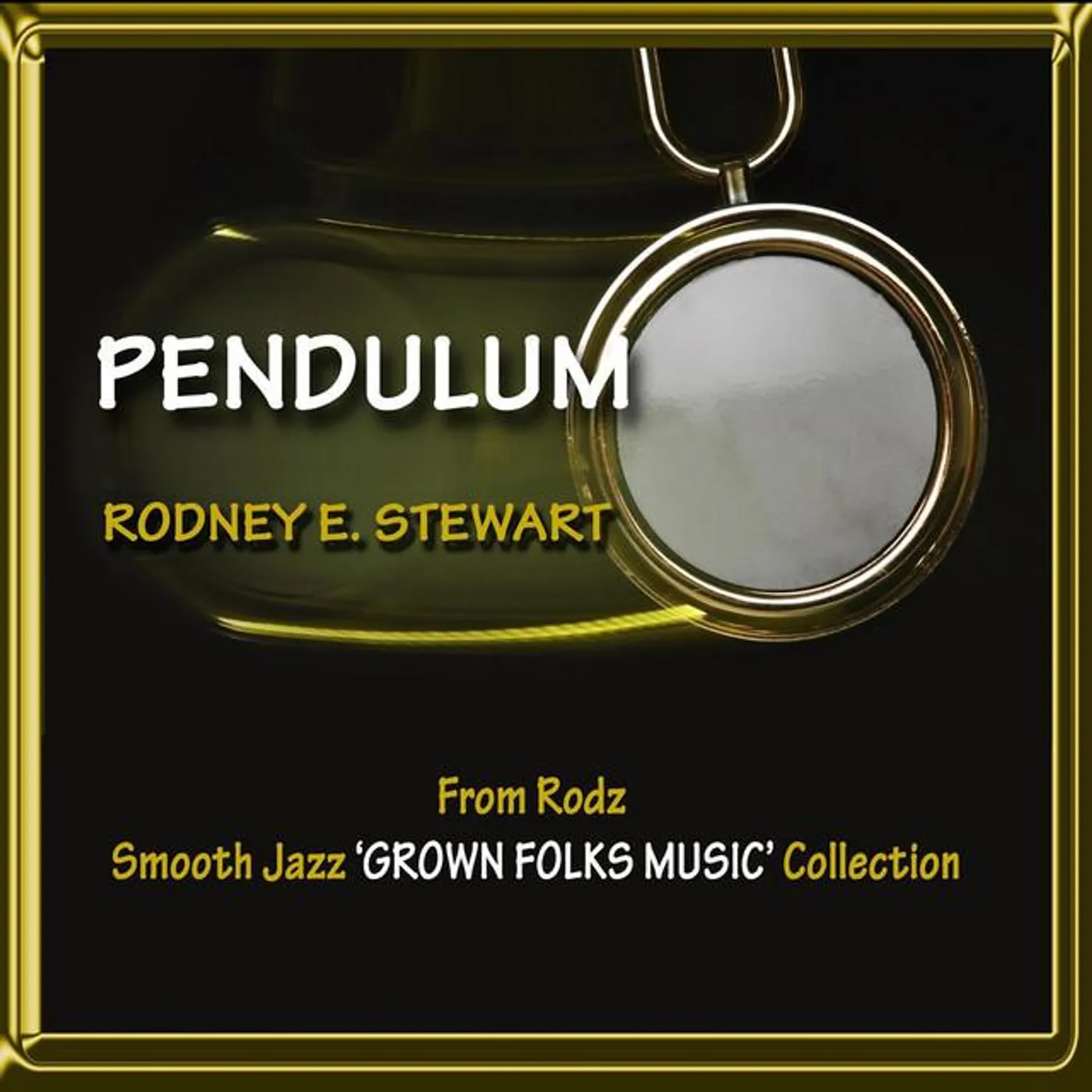 Rodney E. Stewart