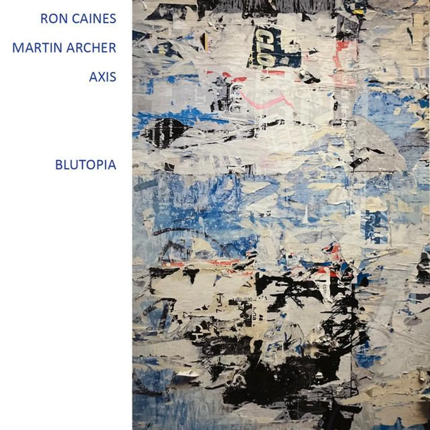 Ron Caines & Martin Archer Axis