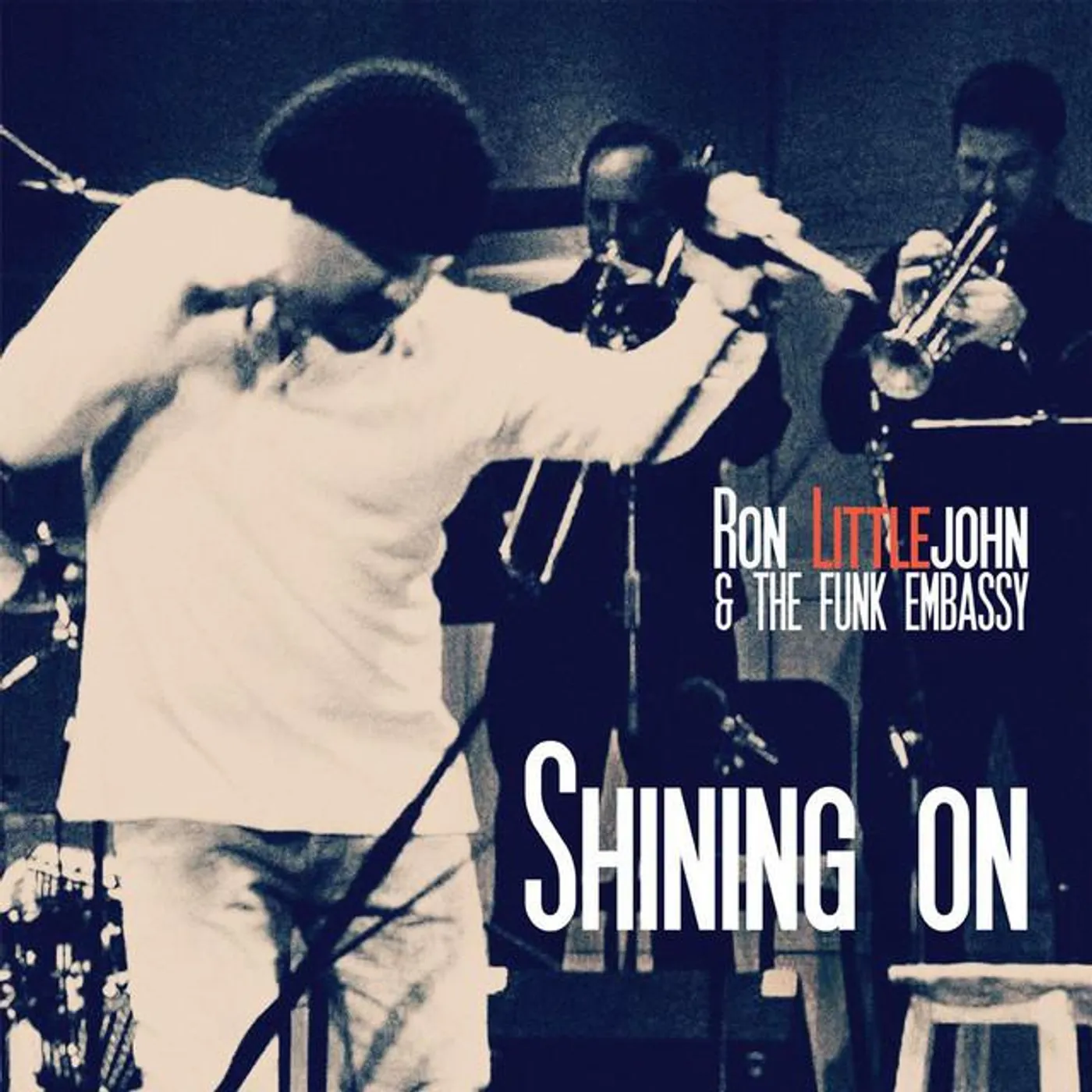 Ron Littlejohn & the Funk Embassy Brand Page