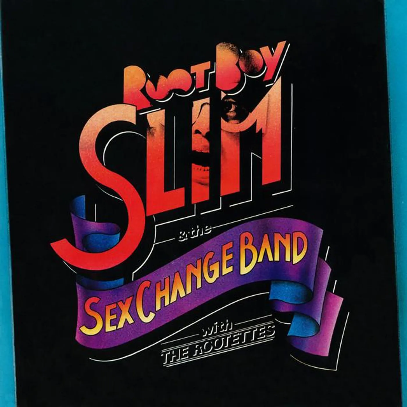 Root Boy Slim & The Sex Change Band Brand Page