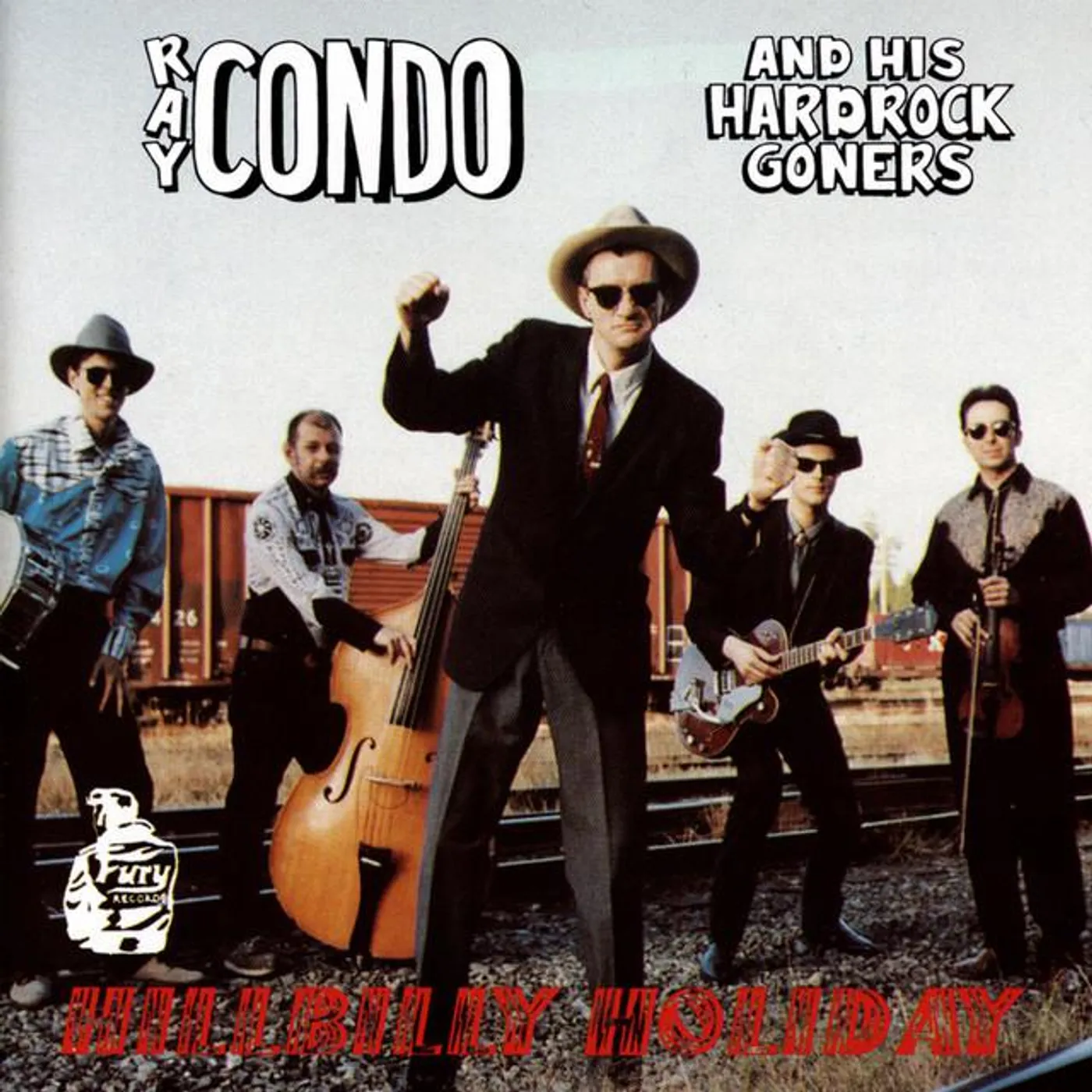 Ray Condo And His Hard Rock Goners