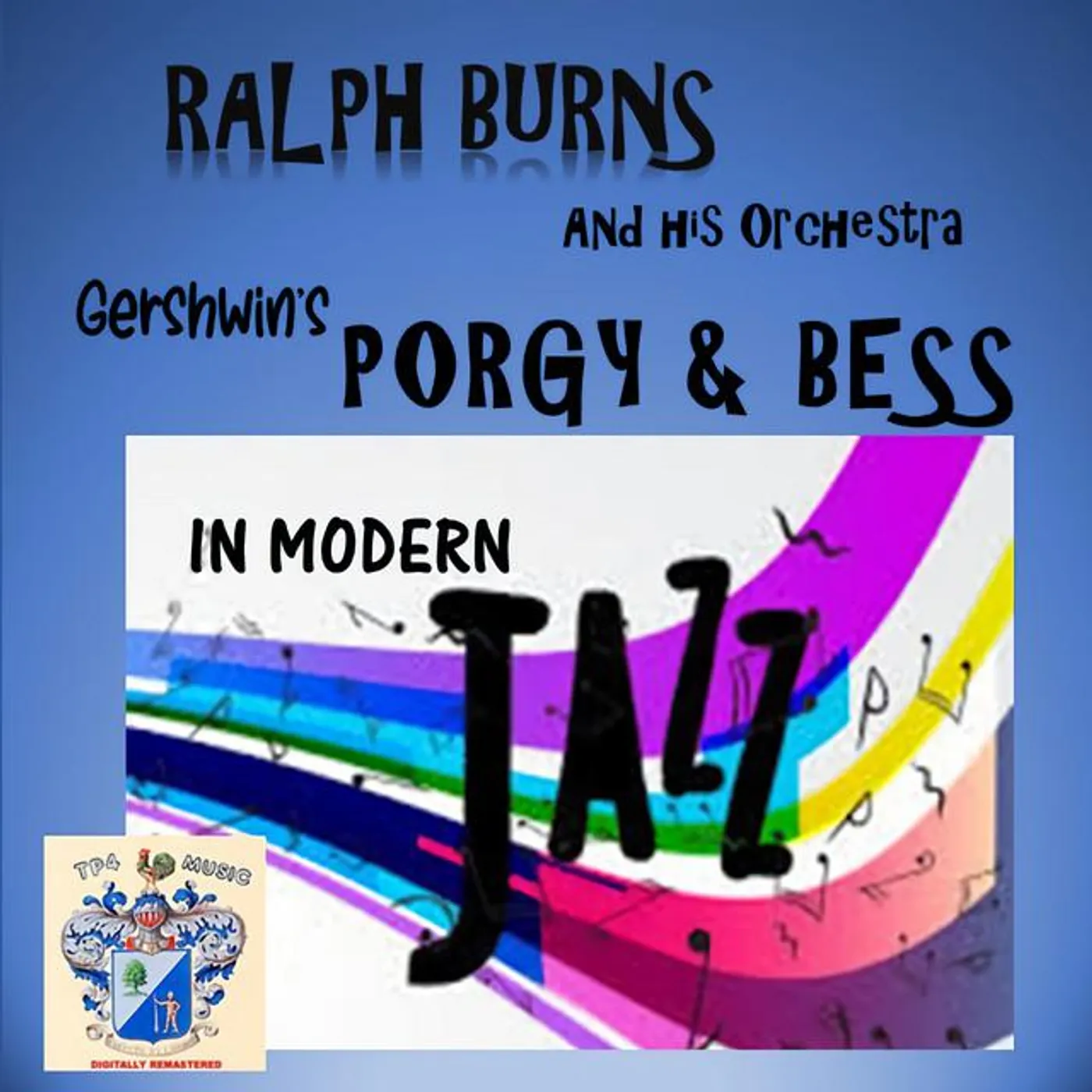 Ralph Burns Orchestra Brand Page