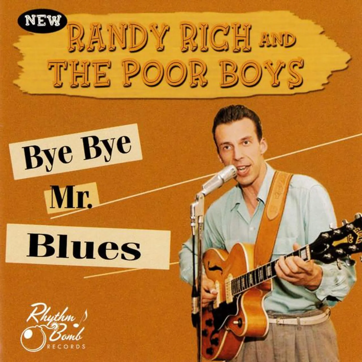 Randy Rich & The Poor Boys
