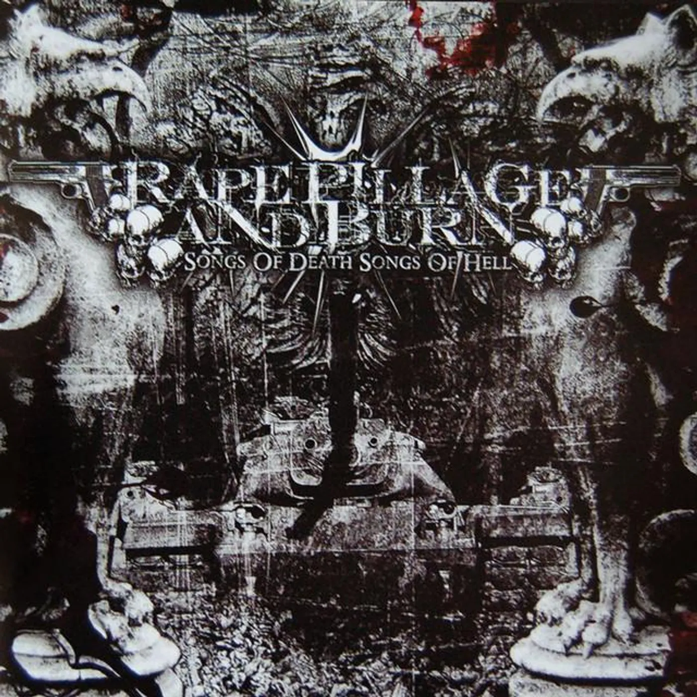 Rape, Pillage and Burn