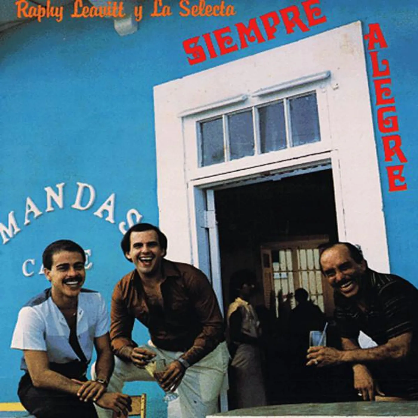 Raphy Leavitt y La Selecta