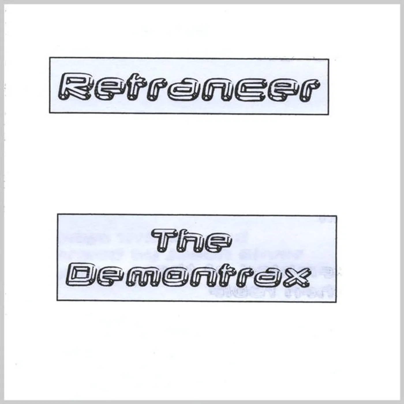 Retrancer