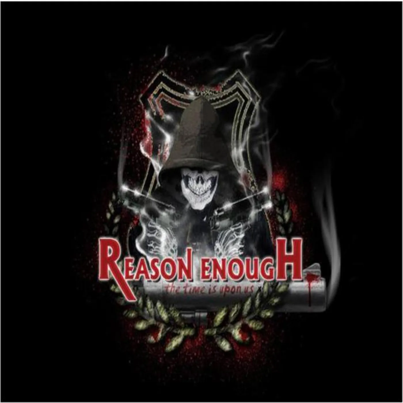 Reason Enough