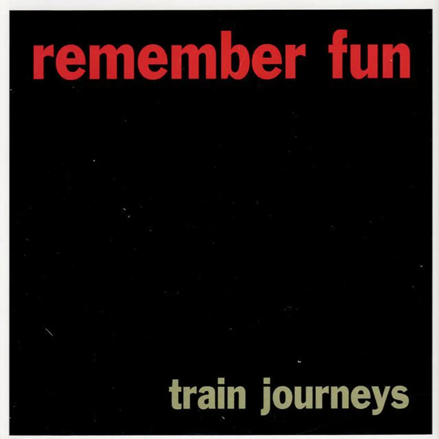 Remember Fun