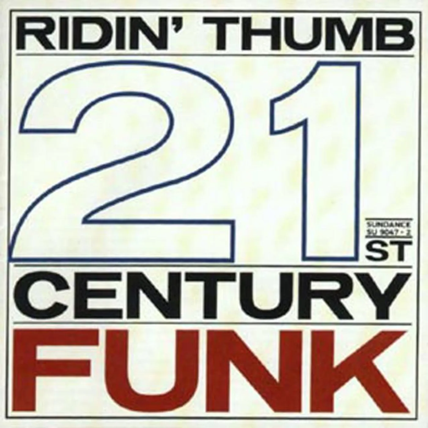 Ridin Thumb